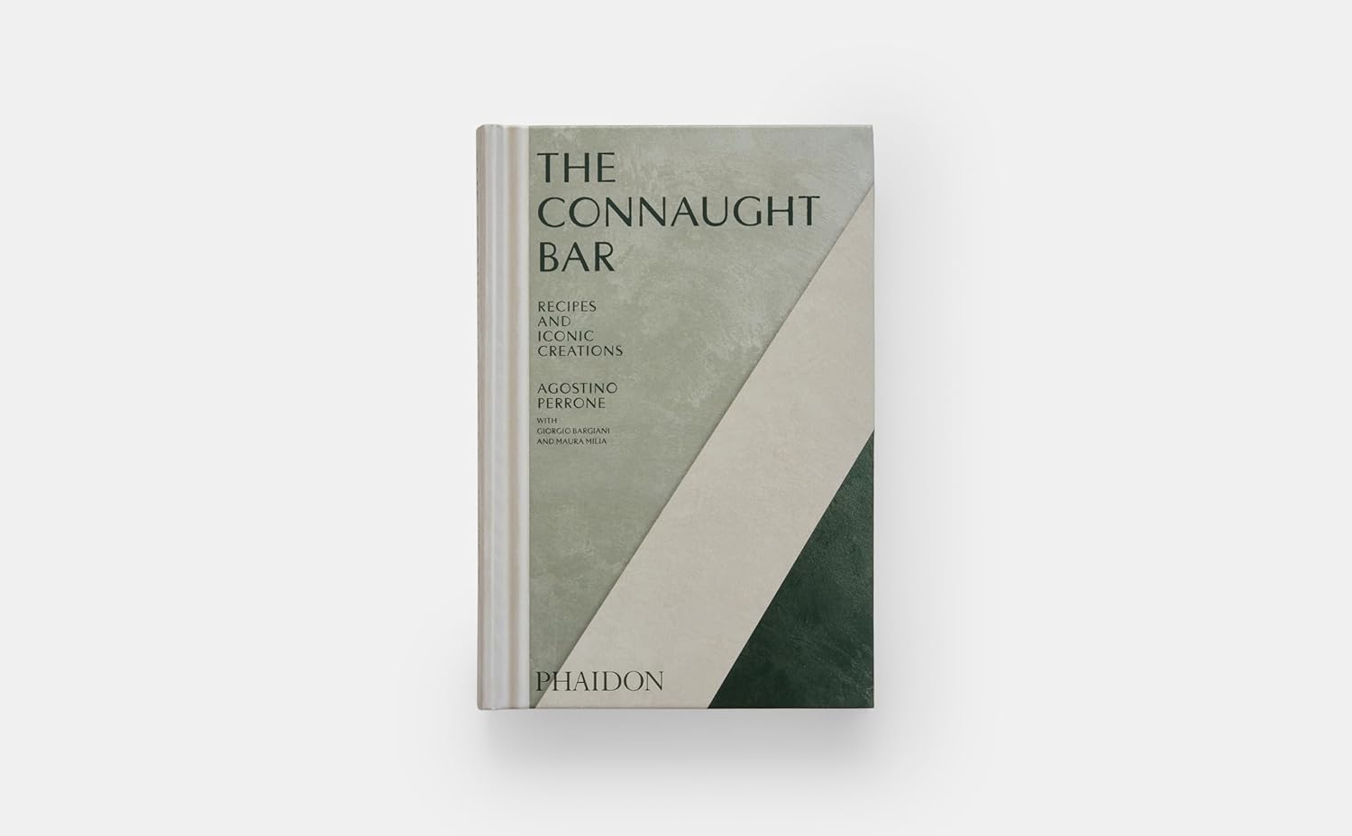The Connaught Bar: Cocktail Recipes and Iconic Creations